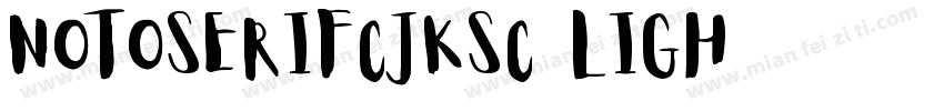 NotoSerifCJKsc Ligh字体转换